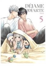 DÉJAME ODIARTE 05 | 9788410446151 | , HIJIKI