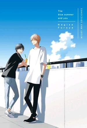 THE BLUE SUMMER AND YOU | 9788417820978 | FURUYA, NAGISA