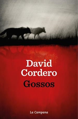 Gossos | 9791387564087 | Cordero, David