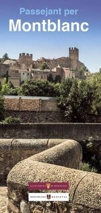 Passejant per Montblanc | 9788494865480 | , Ajuntament de Montblanc