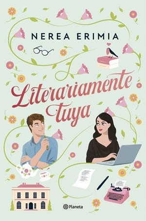 Literariamente tuya | 9788408313663 | Erimia, Nerea