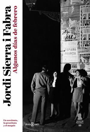 Algunos días de febrero (Inspector Mascarell 13) | 9788401027895 | Sierra i Fabra, Jordi