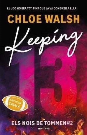 Keeping 13 (Els nois de Tommen 2) | 9791387809331 | Walsh, Chloe