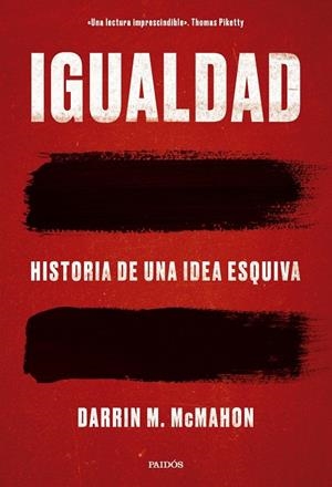 Igualdad | 9788449344237 | McMahon, Darrin M.