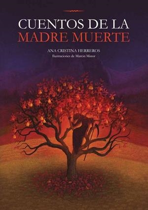 Cuentos de la Madre Muerte | 9788412756548 | Herreros, Ana Cristina