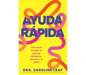 AYUDA RAPIDA | 9798887696188 | , CAROLINE LEAF