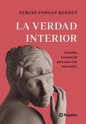 La verdad interior | 9788494998492 | Forgas Berdet, Sergio