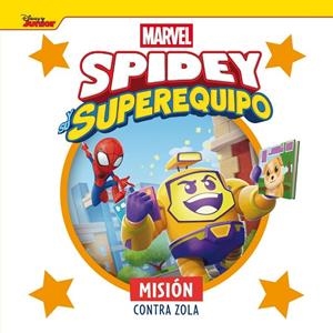 Spidey y su superequipo. Misión contra Zola | 9788410362345 | , Marvel