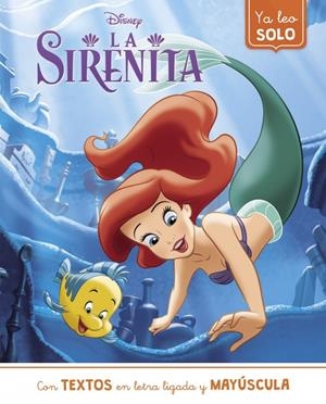 La Sirenita. Ya leo solo (Disney. Lectoescritura) | 9788418039317 | , Disney