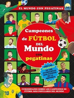 CAMPEONES DE FUTBOL DEL MUNDO PEGATINAS | 9791256430994 | , AA.VV.