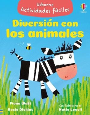 Diversión con los animales | 9781836068280 | Watt, Fiona / Dickins, Rosie