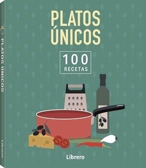 100 RECETAS PLATOS UNICOS | 9789464992083 | VA, Va