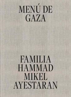 Menú de Gaza | 9791399087314 | , Familia Hammad /  Mikel,  Ayestran