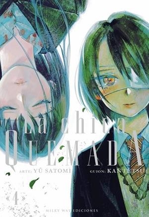 LA CHICA QUEMADA, 4 | 9791388055089 | , KANTETSU  / ,  YU SATOMI