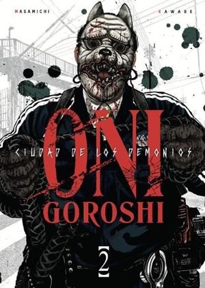 Oni goroshi ciudad de los demonios 2 | 9791387822859 | KAWABE, MASAMICHI