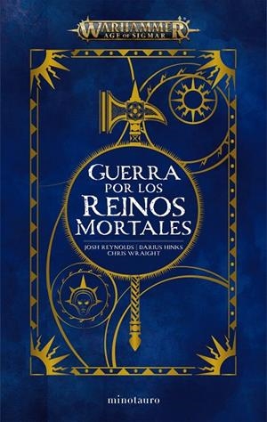 Warhammer Guerra por los Reinos Mortales Omnibus | 9788445018996 | Hinks, Darius / Reynolds, Josh / Wraight, Chris