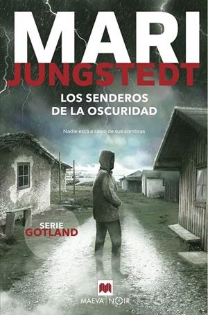 Los senderos de la oscuridad (Serie Gotland 14) | 9788418184628 | Jungstedt, Mari