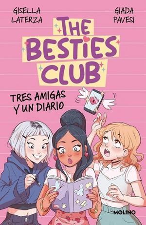 The Besties Club - Tres amigas y un diario | 9788427247796 | Laterza, Gisella / Pavesi, Giada
