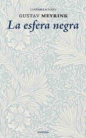 La esfera negra | 9788494733161 | , Gustav Meyrink