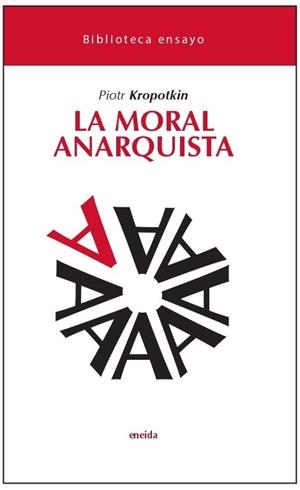 LA MORAL ANARQUISTA | 9788417726393 | KROPOTKIM, PIOTR