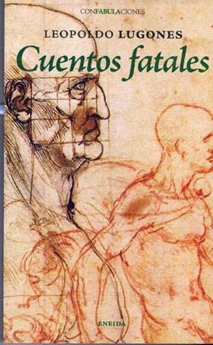 Cuentos fatales | 9788492491711 | Lugones, Leopoldo