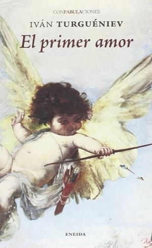 El primer amor | 9788415458562 | , Iván Turguéniev
