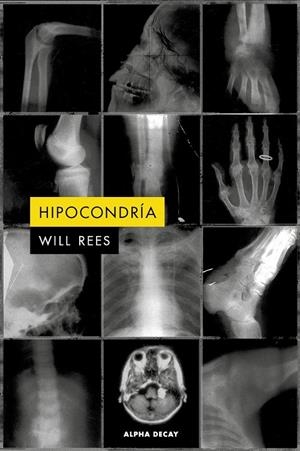 HIPOCONDRIA | 9791399056471 | Rees, Will