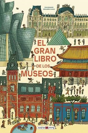 El gran libro de los museos | 9791387664657 | Bensard, Eva / , Benjamin Chaud / , . / Chaud, Benjamin
