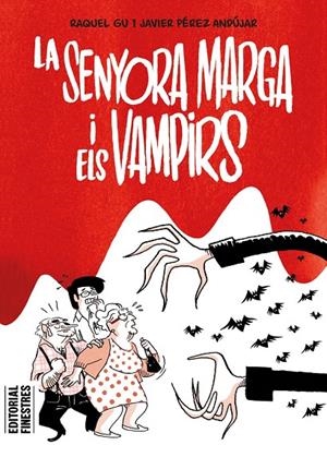 La senyora Marga i els vampirs | 9788419523334 | Gu, Raquel / PEREZ ANDUJAR, JAVIER