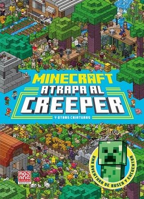 Minecraft oficial: Atrapa al creeper (una aventura de busca y encuentra) | 9788410645622 | Mojang AB, Mojang AB
