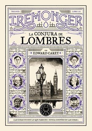 Trilogía IREMONGER 3: La conjura de Lombres | 9791387748449 | Carey, Edward