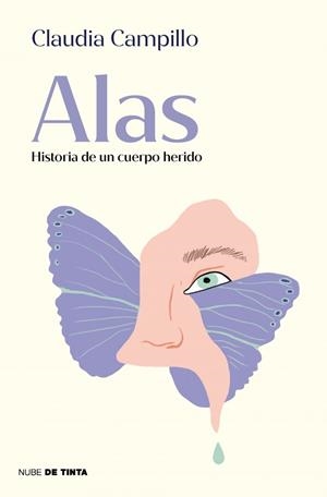 Alas. Historia de un cuerpo herido | 9788419514479 | Campillo, Claudia