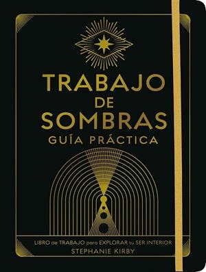 Trabajo de sombras. Guía práctica | 9788411082020 | Kirby, Stephanie