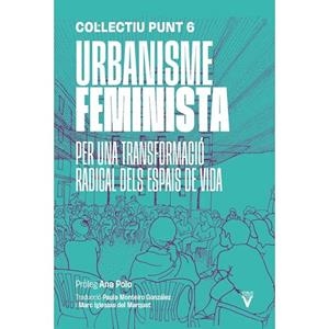 URBANISME FEMINISTA | 9788417870522 | , Col·lectiu Punt 6