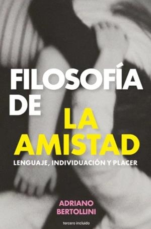 FILOSOFÍA DE LA AMISTAD | 9788412683370 | Bertollini, ADRIANO BERTOLLINI