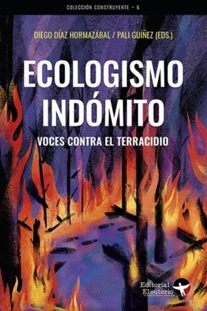 Ecologismo indómito | 9789569261602 | , AA.VV