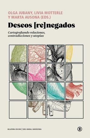 Deseos [re]negados | 9791387639426 | Roca Girona, Jordi / Mancinelli, Fabiola / Rué, Alèxia / Borelli, Caterina / Domínguez Ruiz, Ignacio