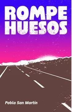 ROMPEHUESOS | 9789566052067 | Martin, Pabla San