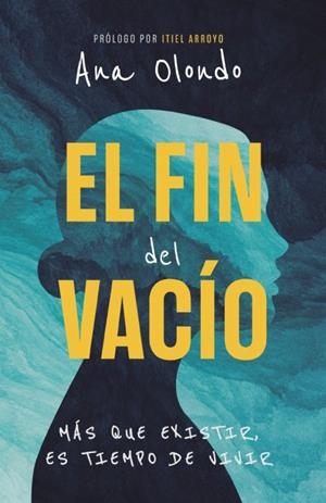 El fin del vacío | 9781963920376 | , Ana Olondo