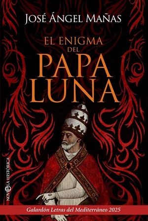 El enigma del Papa Luna | 9788410942578 | Mañas, José Ángel