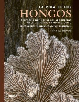 Vida de los hongos | 9791387881368 | Bunyard, A.