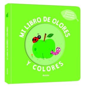 Mi libro de olores y colores. La naturaleza | 9791039577021 | , Mr Iwi