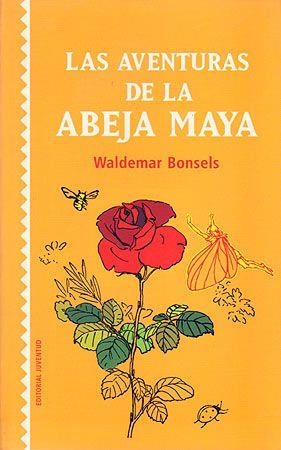 Las aventuras de la abeja Maya | 9788426135193 | , Bonsels