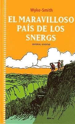 El maravilloso país de los Snergs | 9788426135223 | , Smiths. Wyke