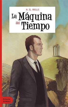 La máquina del tiempo | 9788426140005 | George Well, Herbert