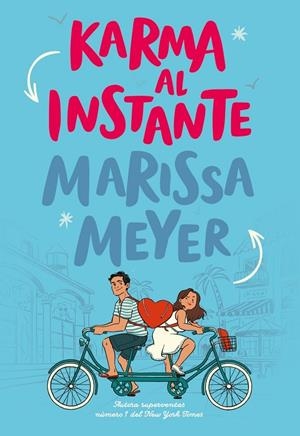 Karma al instante | 9788418002656 | , Marissa Meyer