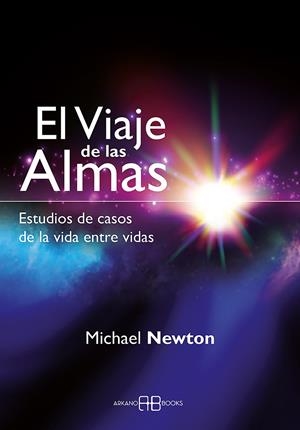 El viaje de las almas | 9788415292333 | , MICHAEL NEWTON