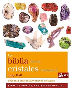 La biblia de los cristales. Volumen 2 (Nueva edición) | 9788484453666 | Hall, Judy