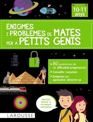 Enigmes i problemes de mates per a petits genis (10-11 anys) | 9788419436788 | Auriol, Sylvaine