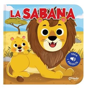 Toca i escolta: La sabana | 9789878150758 | , Els editors de Catapulta